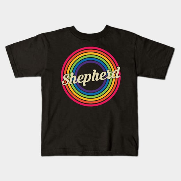 Shepherd - Retro Rainbow Style Kids T-Shirt by MaydenArt